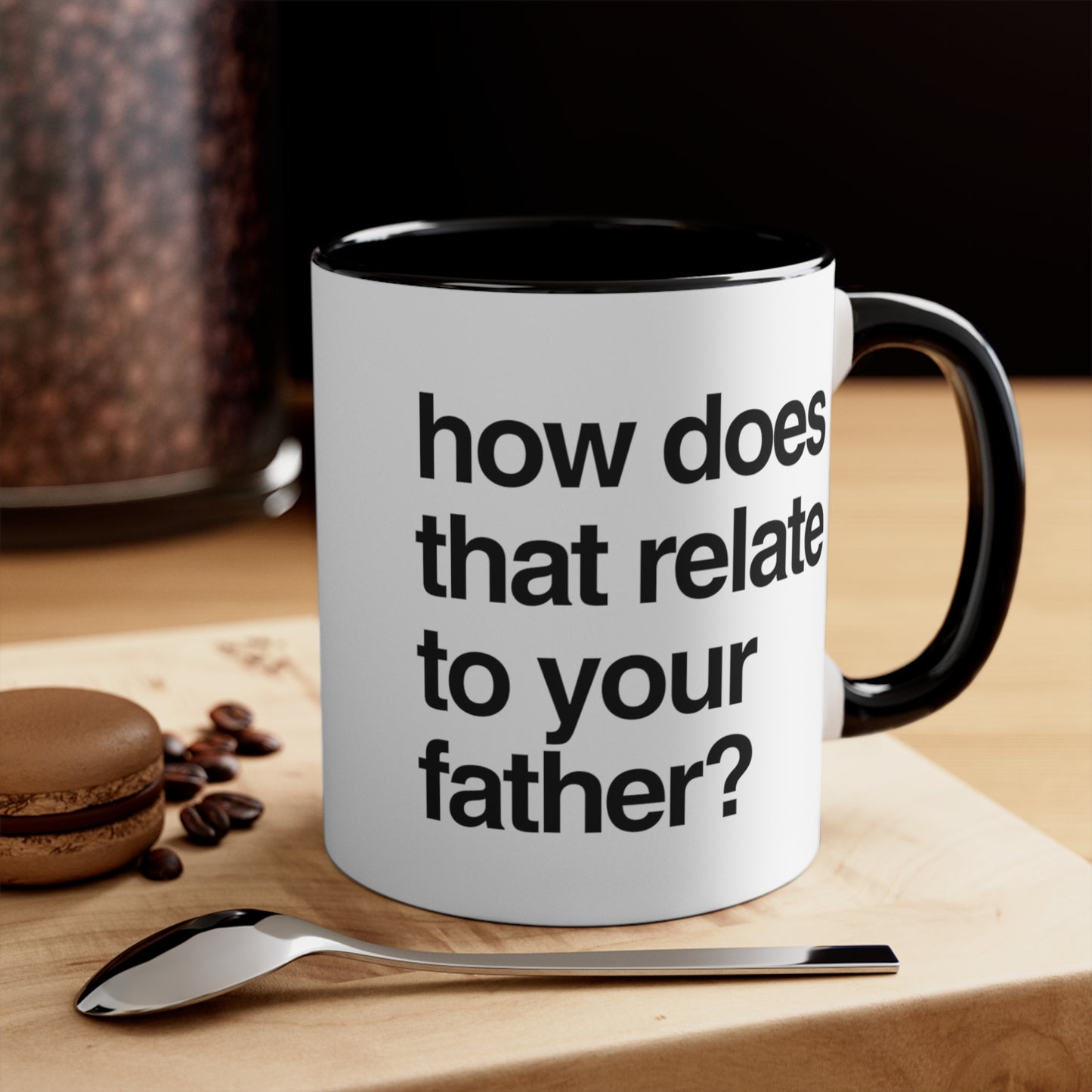 How does that relate to your mother? / How does that relate to your father?